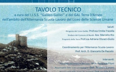 TAVOLO TECNICO: Conoscenza, Recupero, Valorizzazione: il modello della Torre di Santa Caterina in Nardò
