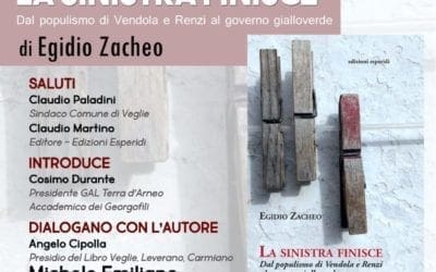 “La Sinistra finisce”: presentazione libro di Egidio Zacheo