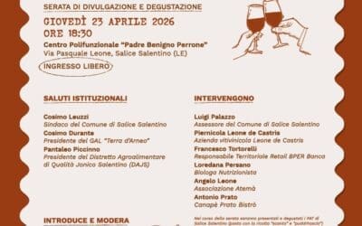 “Enogastronomia e territorio: il ruolo dei PAT” – Serata di divulgazione e degustazione a Salice Salentino